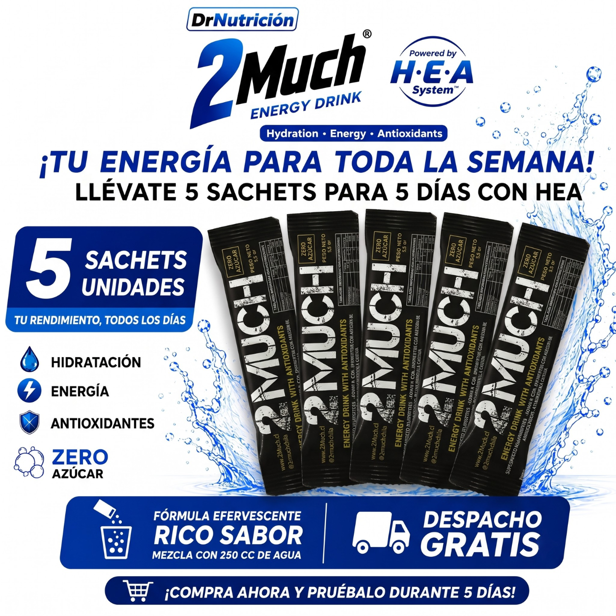 2MUCH Powered by HEA System (5 Unidades) – Semana Laboral
