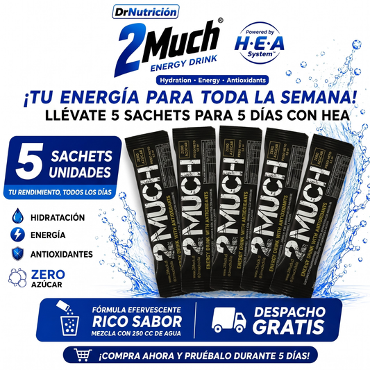 2MUCH Powered by HEA System (5 Unidades) – Semana Laboral